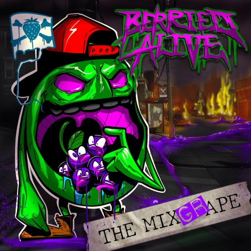 Berried Alive - The Mixgrape Cover
