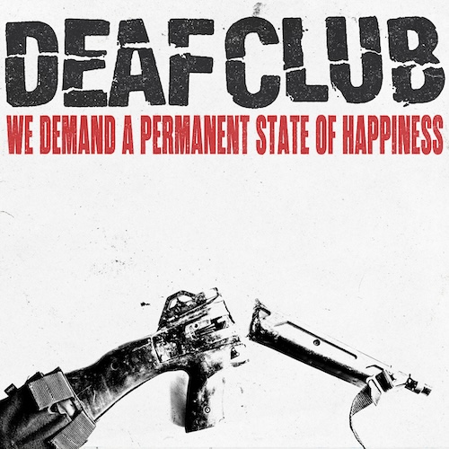 We Demand a Permanent State of Happiness album cover.