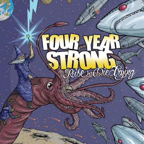 Four Year Strong - Rise Or Die Trying Cover