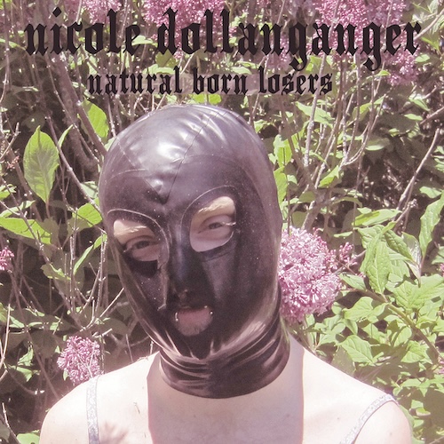 Nicole Dollanganger Natural Born Losers vinyl album cover