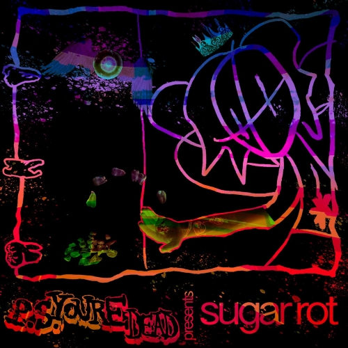 Sugar Rot album cover.