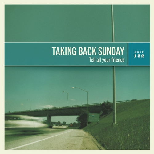 Tell All Your Friends album cover.