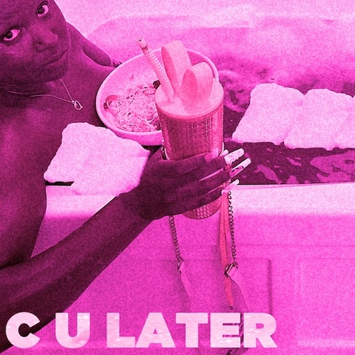 C U LATER album cover