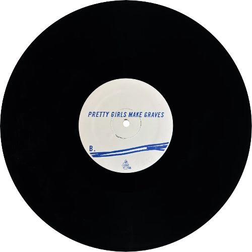 Pretty Girls Make Graves EP black vinyl side B